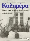 Griechisch für Anfänger - Arbeitsbuch