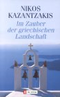 Im Zauber der griechischen Landschaft